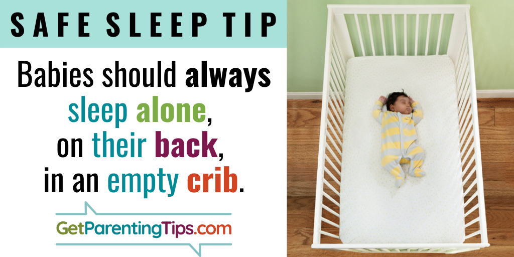 Banner with kid sleeping in a crib. Text: Safe Sleep Tip. Babies should always sleep alone, on their back, in an empty crib. GetParentingTips.com
