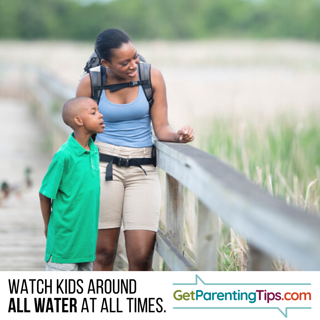 Mother and son. Text: Watch Kids around water at all times! GetParentingTips.com